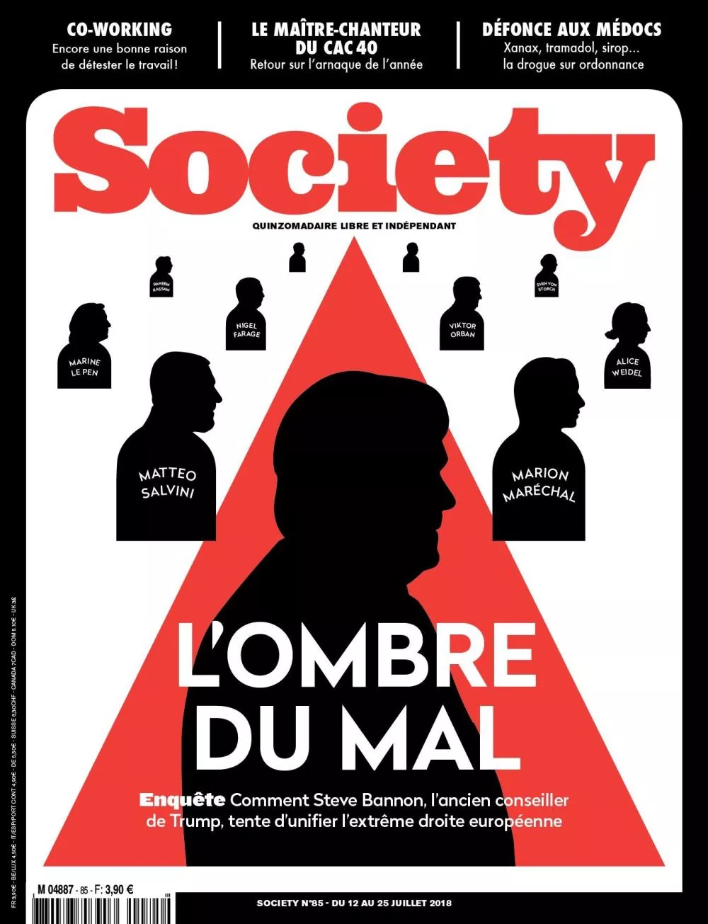 La couverture du magazine "Society" présente une silhouette centrale sur fond rouge avec le titre "L'OMBRE DU MAL". Elle mentionne une enquête sur Steve Bannon et son rôle dans l'unification de l'extrême droite européenne. Des figures politiques comme Matteo Salvini, Nigel Farage, Viktor Orban, et Marine Le Pen sont également évoquées. Des articles sur le co-working, un maître-chanteur du CAC 40, et l'abus de médicaments sont annoncés en haut.