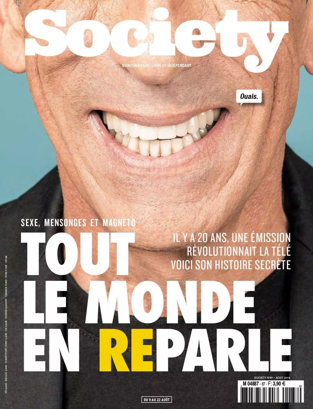 Un homme souriant est en couverture du magazine "Society". Le texte mentionne "Tout le monde en reparle", en référence à une émission télévisée révolutionnaire d'il y a 20 ans, avec des thèmes de sexe, mensonges et magnétoscope.