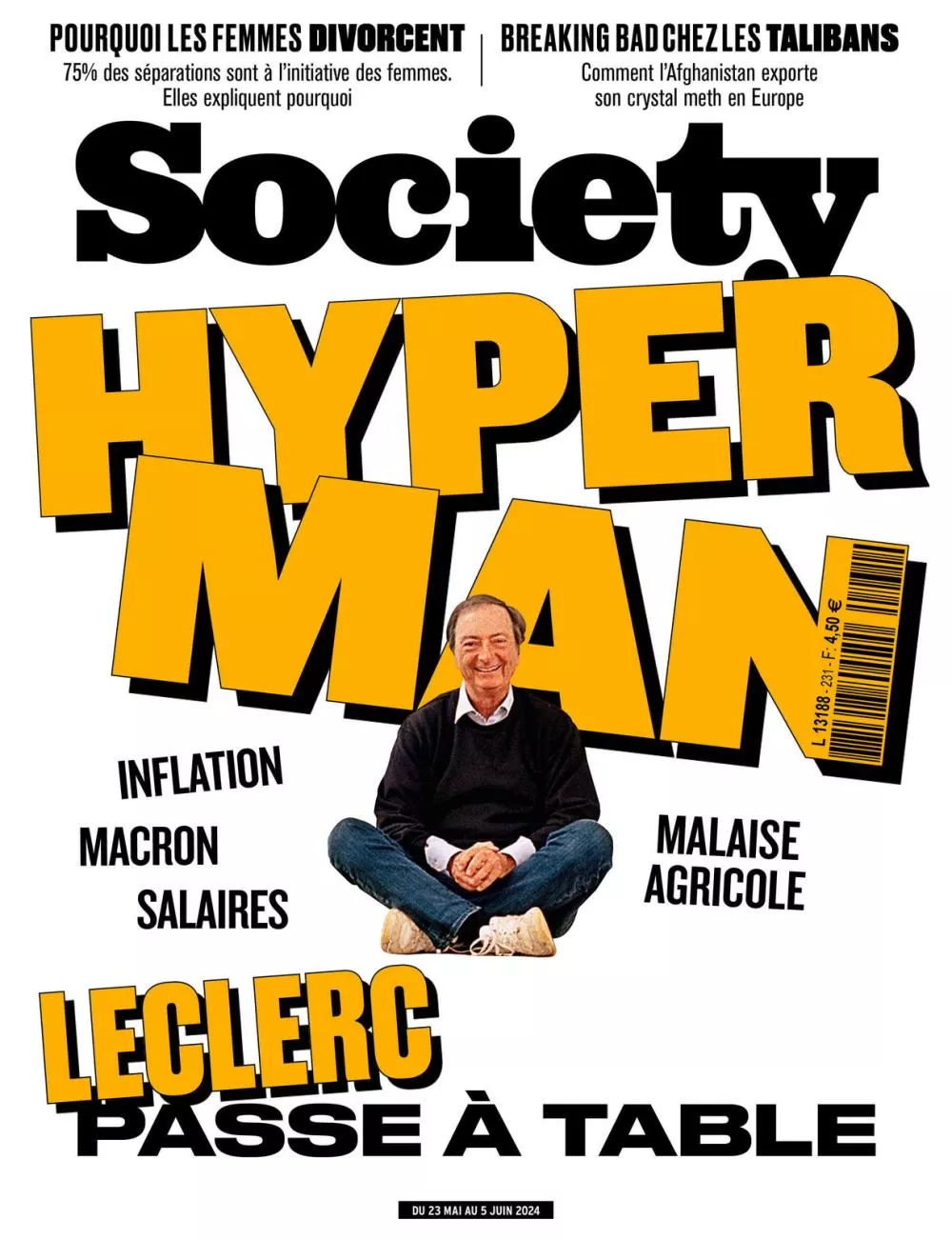 C'est la couverture d'un magazine "Society" avec le titre "HYPER MAN" et une image d'une personne assise. Les sujets abordés incluent le divorce, l'économie avec l'inflation et les salaires, et un article sur l'Afghanistan. Leclerc est mentionné avec "passe à table". Le numéro est daté du 23 mai au 5 juin 2024.