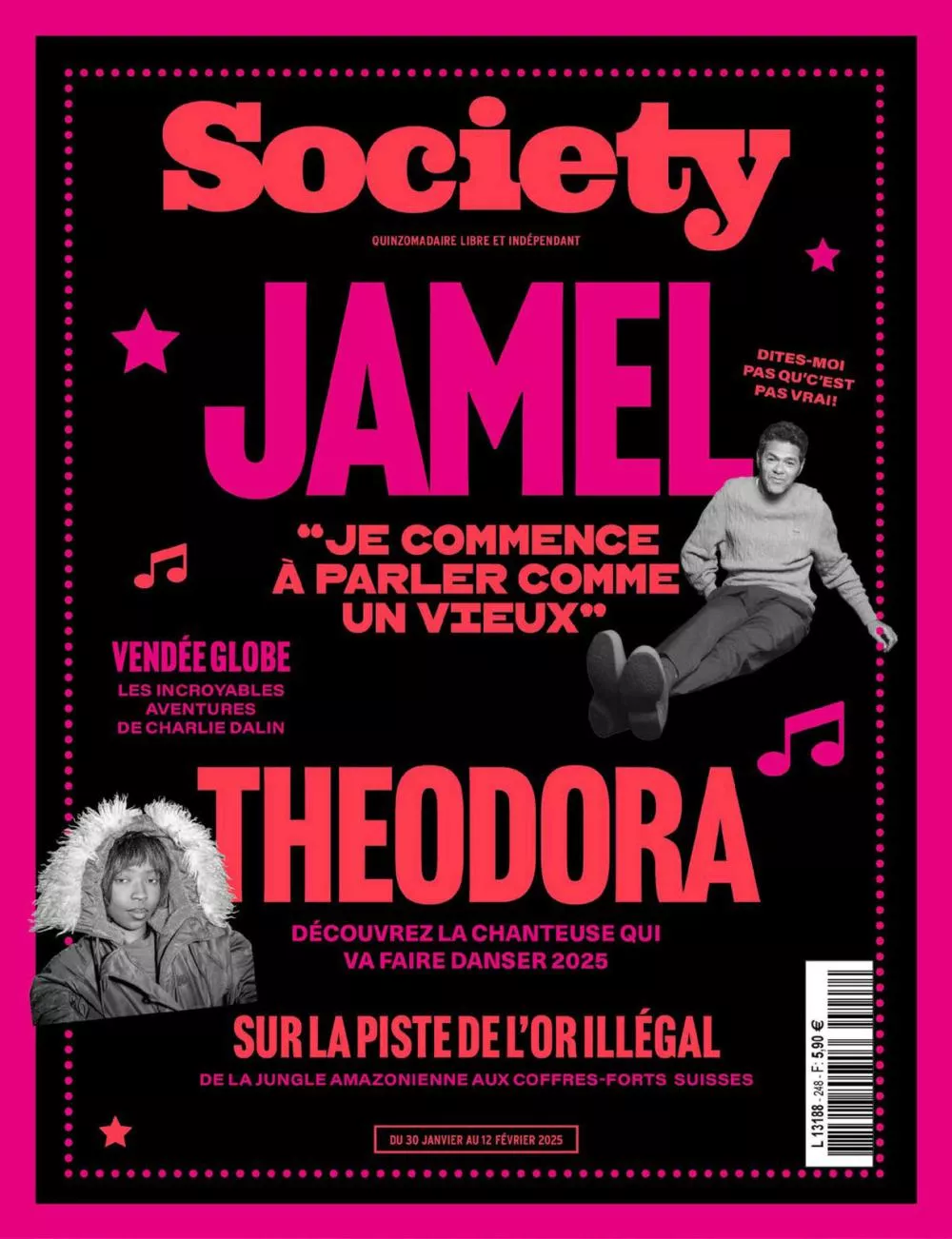 Magazine "Society" avec en couverture Jamel et Theodora. Articles sur le Vendée Globe et l'or illégal.