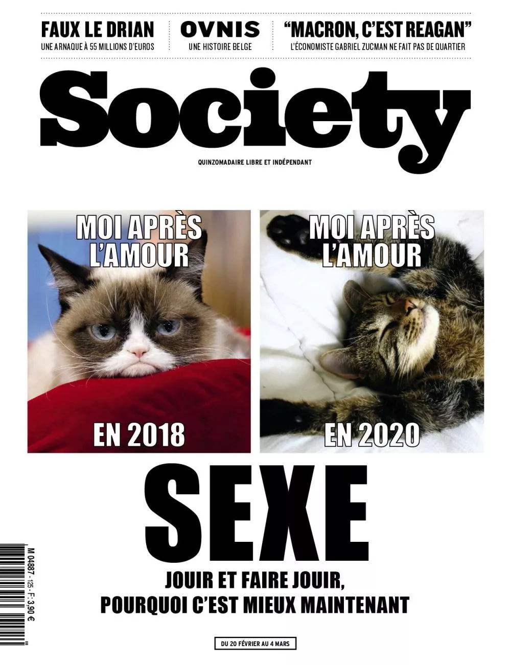La couverture du magazine "Society" présente deux images humoristiques de chats avec la légende "Moi après l'amour" en 2018 et en 2020. En haut, des titres d'articles sur une arnaque à 55 millions d'euros, une histoire belge d'ovnis, et une citation sur Macron. Le titre principal est "SEXE: Jouir et faire jouir, pourquoi c'est mieux maintenant".