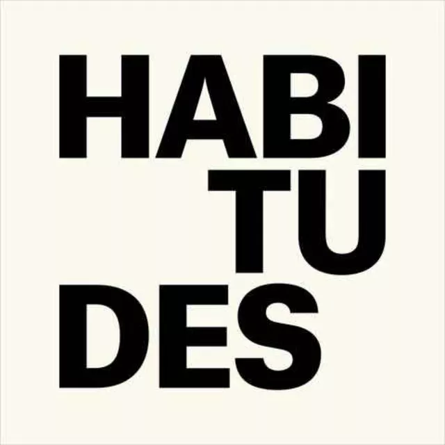 Le texte de l'image est "HABITUDES".