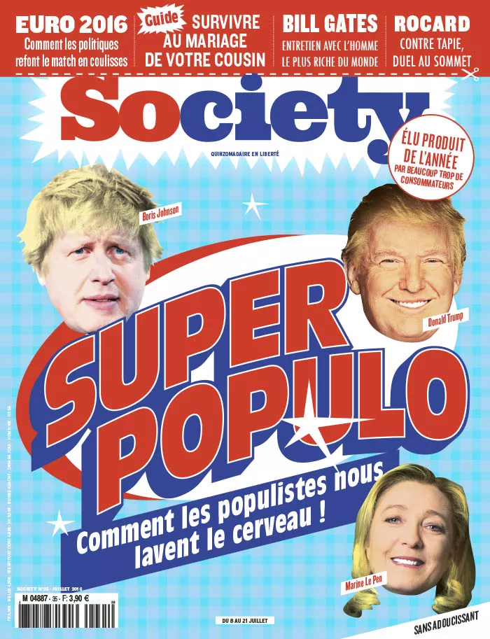 C'est la couverture d'un magazine intitulé "Society" avec le titre "Super Populo" et le sous-titre "Comment les populistes nous lavent le cerveau !". Elle présente les visages de trois personnalités politiques : Boris Johnson, Donald Trump et Marine Le Pen.