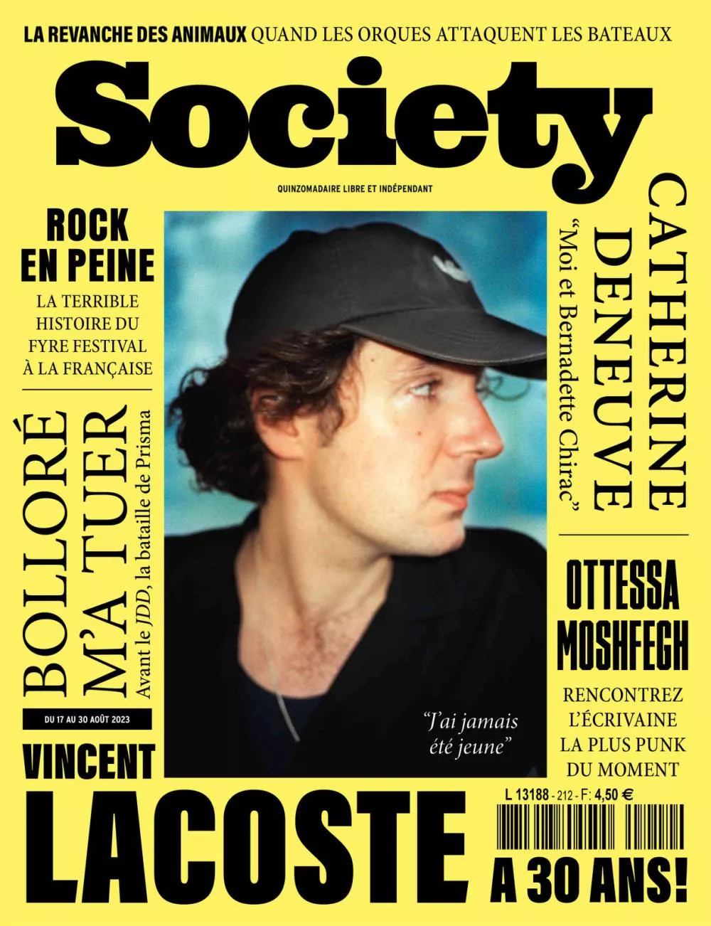 C'est la couverture du magazine "Society" avec Vincent Lacoste en une, titré "À 30 ans!". Les autres titres mentionnent Catherine Deneuve, Ottessa Moshfegh, et un article sur le Fyre Festival à la française.