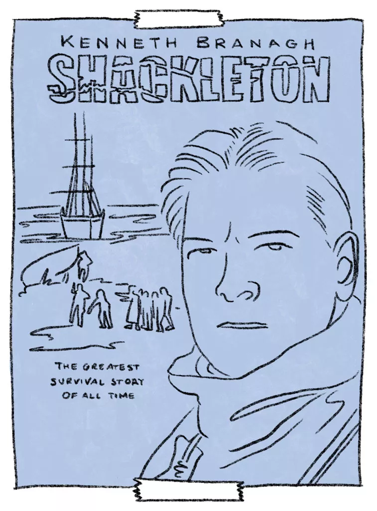 Une illustration de Kenneth Branagh avec un bateau et des explorateurs en arrière-plan, accompagnée du texte "Shackleton" et "The greatest survival story of all time."
