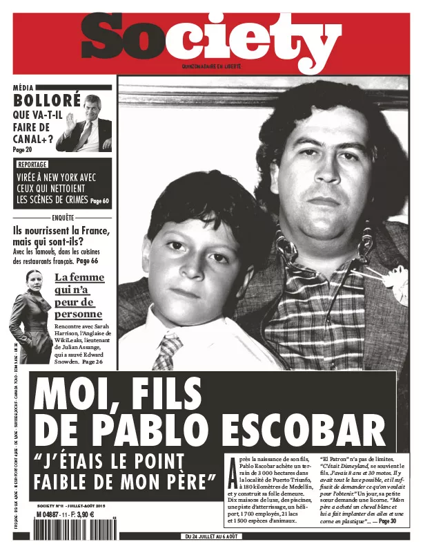 Une couverture de magazine "Society" avec une photo de Pablo Escobar et son fils. Le titre principal est "Moi, fils de Pablo Escobar" avec la citation "J'étais le point faible de mon père". Les articles mentionnés incluent un sujet sur Bolloré et Canal+, un reportage sur ceux qui nettoient les scènes de crimes à New York, une enquête sur les fournisseurs de la France, et une rencontre avec Sarah Harrison de WikiLeaks.