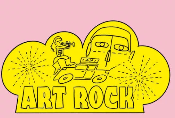 Une illustration jaune sur fond rose montre un personnage jouant de la trompette assis sur un taxi, avec un masque ou une figure stylisée derrière. Le texte "ART ROCK" est inscrit en bas.