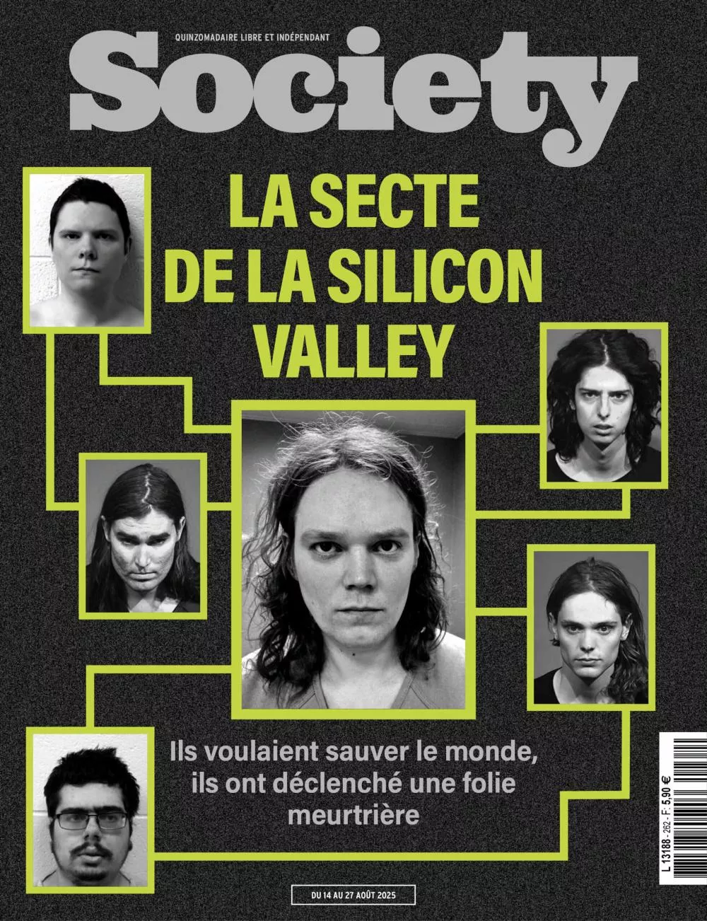 La couverture du magazine "Society" présente le titre "La secte de la Silicon Valley" avec des photos en noir et blanc de plusieurs personnes. Le sous-titre indique : "Ils voulaient sauver le monde, ils ont déclenché une folie meurtrière".