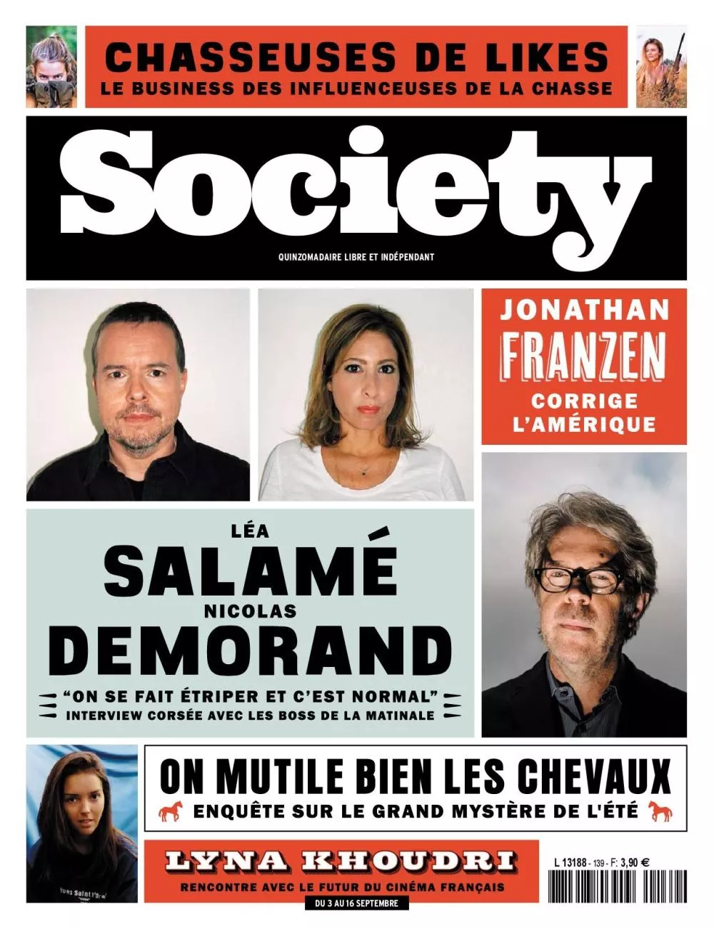 La couverture du magazine "Society" présente plusieurs sujets : le business des influenceuses de la chasse, une interview avec Léa Salamé et Nicolas Demorand, une enquête sur la mutilation des chevaux, et une rencontre avec Lyna Khoudri. Jonathan Franzen est mentionné pour corriger l'Amérique.