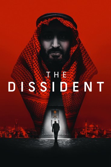 Un homme en keffieh rouge et noir est en arrière-plan sur fond rouge. Le titre "The Dissident" est écrit en lettres blanches au centre. En bas, une silhouette marche vers une porte illuminée.