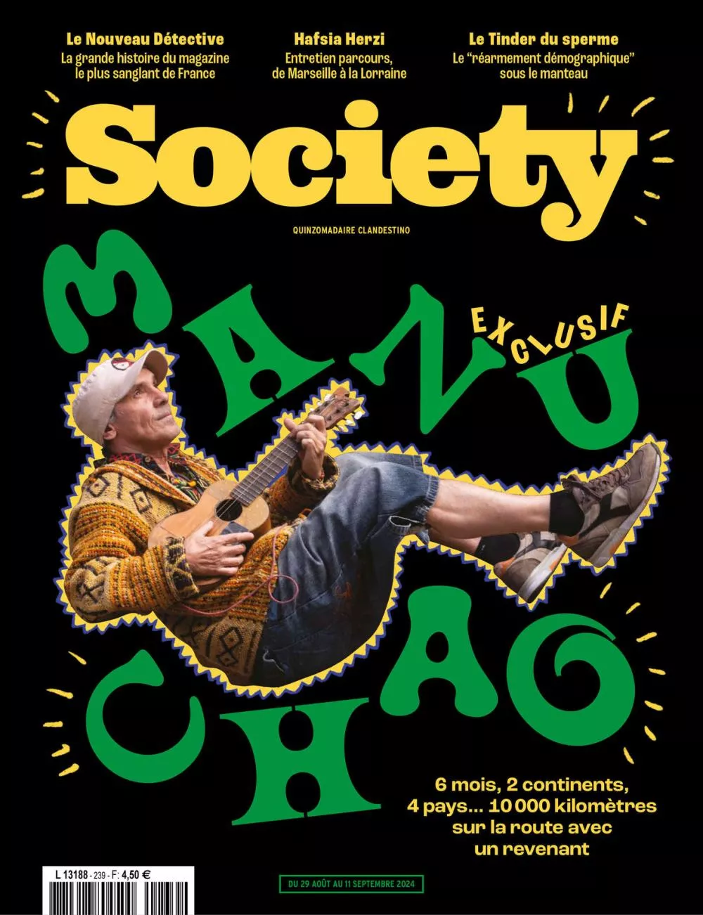 Un homme jouant de la guitare est au centre de la couverture du magazine "Society". Les titres évoquent des sujets variés tels qu'un entretien avec Hafsia Herzi, l'histoire du magazine "Le Nouveau Détective", et un article sur "Le Tinder du sperme". Le texte principal concerne un voyage de 10,000 kilomètres à travers 4 pays sur 2 continents.