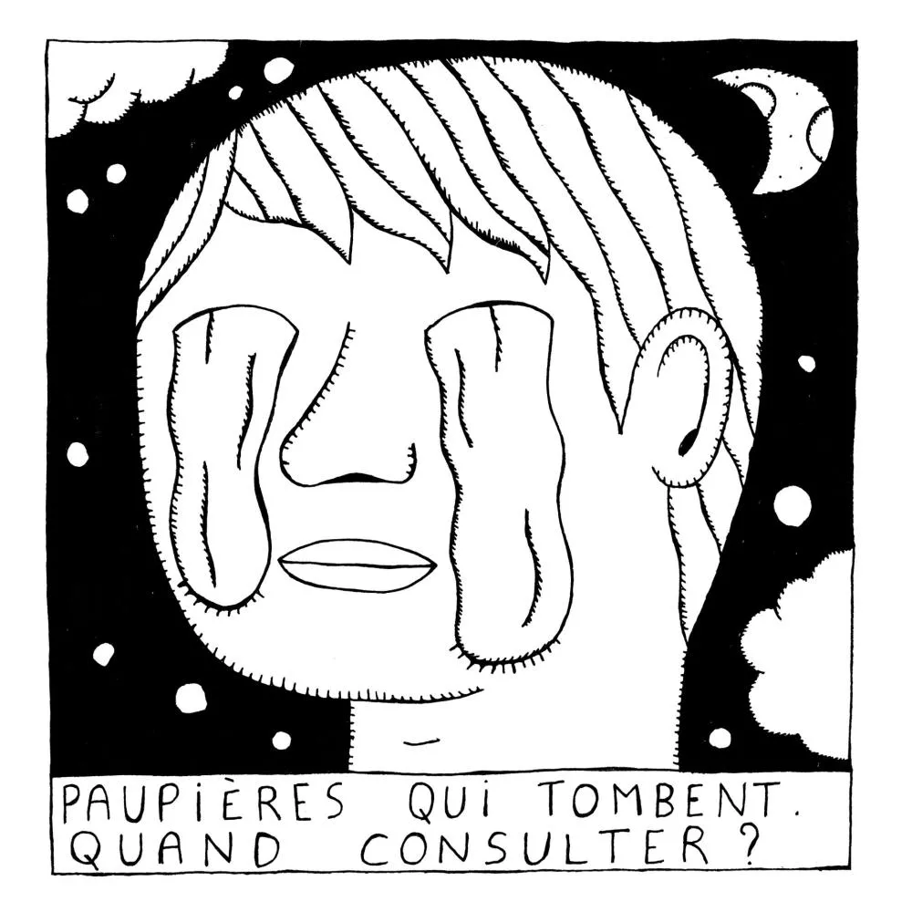Un dessin en noir et blanc d'un visage avec des paupières tombantes et des éléments célestes en arrière-plan. Texte : "Paupières qui tombent. Quand consulter ?"